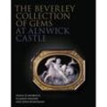 The Beverley Collection of Gems at Alnwick Castle - Diana Scarisbrick, Claudia Wagner, John Boardman, Gebunden