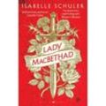 Lady MacBethad - Isabelle Schuler, Kartoniert (TB)