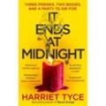 It Ends At Midnight - Harriet Tyce, Taschenbuch