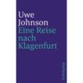 Eine Reise nach Klagenfurt - Uwe Johnson, Taschenbuch