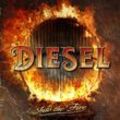 Into The Fire - Diesel. (CD)