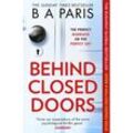 Behind Closed Doors - B A Paris, Kartoniert (TB)