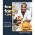 Food Family Repeat - Keyshawn Hudson, Gebunden