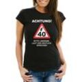 MoonWorks Print-Shirt Damen T-Shirt Geburtstag [object Object] Straßenschild Achtung Bitte langsam