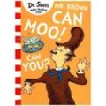 Mr. Brown Can Moo! Can You? - Dr. Seuss, Kartoniert (TB)