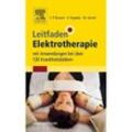 Leitfaden Elektrotherapie - Frank-Peter Bossert, Klaus Vogedes, Wolfgang Jenrich, Kartoniert (TB)