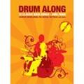 Drum Along, m. Audio-CD.Bd.1 - Jörg Fabig, Geheftet