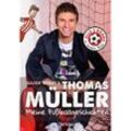 Meine Fußballgeschichten. Alle 3 Bände in einem Buch - Julien Wolff, Thomas Müller, Gebunden