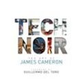 Gardners Buch Tech Noir: The Art of James Cameron