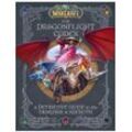 Gardners Buch World of Warcraft: The Dragonflight Codex - A Definitive Guide to the Dragons of Azeroth