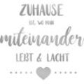 Wandtattoo MY HOME "Zuhause ist, wo man miteinander lebt & lacht" Wandtattoos Gr. B/H: 120 cm x 108 cm, silberfarben (silber) Wandtattoos Wandsticker Wandaufkleber, selbstklebend, rückstandslos abziehbar