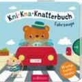 Kni-Kna-Knatterbuch - Fahrzeuge - Maria Höck, Pappband