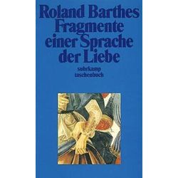 Fragmente einer Sprache der Liebe - Roland Barthes, Taschenbuch