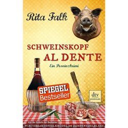 Franz Eberhofer Band 3: Schweinskopf al dente - Rita Falk, Taschenbuch