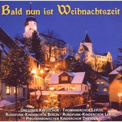 Bald Nun Ist Weihnachtszeit - Schönsten Weihnachtslieder. (CD)