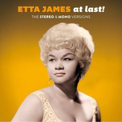 At Last! The Stereo & Mono Versions (Vinyl) - Etta James. (LP)