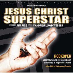 Jesus Christ Superstar - Das Musical - Live - Original Cast Wien. (CD)