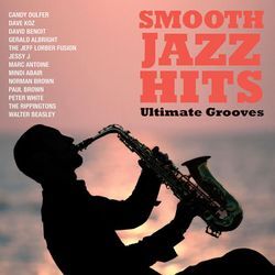 Smooth Jazz Hits: Ultimate Grooves - Various. (CD)