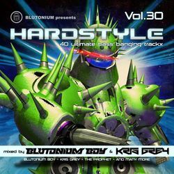Blutonium Presents: Hardstyle Vol.30 - Various. (CD)