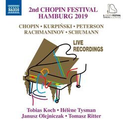 2nd Chopin Festival Hamburg 2019 - Tobias Koch, Hélène Tysman, Janusz Olejniczak. (CD)