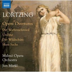 Lortzing - Opera Overtures - Jun Märkl, Malmö Opera Orchestra. (CD)