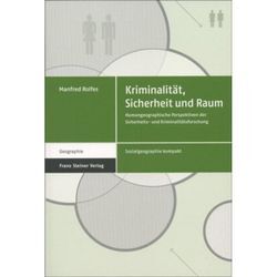 Kriminalität, Sicherheit und Raum - Manfred Rolfes, Kartoniert (TB)