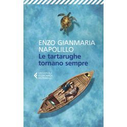 Le tartarughe tornano sempre - Enzo Gianmaria Napolillo, Taschenbuch