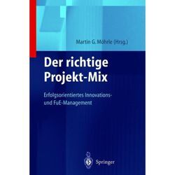 Innovations- und Technologiemanagement / Der richtige Projekt-Mix, Kartoniert (TB)