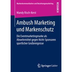 Markenkommunikation und Beziehungsmarketing / Ambush Marketing und Markenschutz - Mandy Risch-Kerst, Kartoniert (TB)