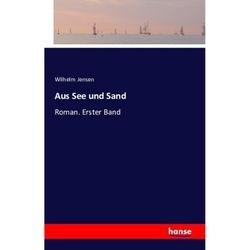 Aus See und Sand - Wilhelm Jensen, Kartoniert (TB)