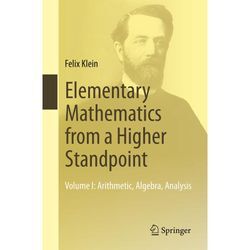 Elementary Mathematics from a Higher Standpoint.Vol.1 - Felix Klein, Kartoniert (TB)