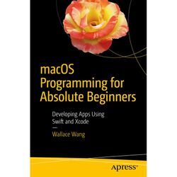 macOS Programming for Absolute Beginners - Wallace Wang, Kartoniert (TB)