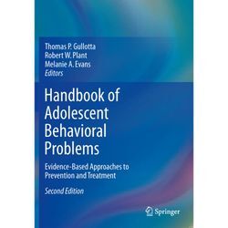 Handbook of Adolescent Behavioral Problems, Kartoniert (TB)