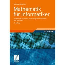 Mathematik für Informatiker - Matthias Schubert, Kartoniert (TB)
