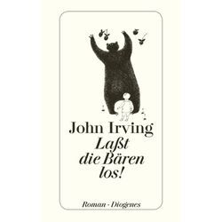 Laßt die Bären los! - John Irving, Taschenbuch
