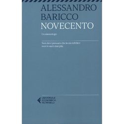 Novecento. Un monologo - Alessandro Baricco, Kartoniert (TB)