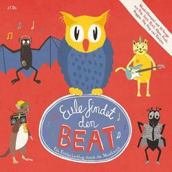 Eule findet den Beat,2 Audio-CDs - Eule (Hörbuch)