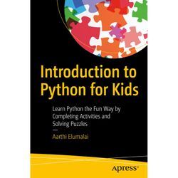 Introduction to Python for Kids - Aarthi Elumalai, Kartoniert (TB)