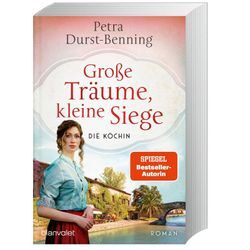 Große Träume, kleine Siege - Petra Durst-Benning, Taschenbuch