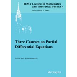 Three Courses on Partial Differential Equations, Gebunden