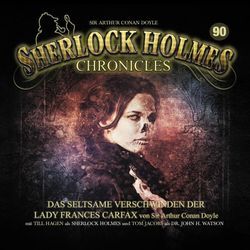 Sherlock Holmes Chronicles - Das seltsame Verschwinden der Lady Frances Carfax, 1 Audio-CD,1 Audio-CD - Arthur Conan Doyle (Hörbuch)