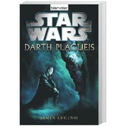 Star Wars, Darth Plagueis - James Luceno, Taschenbuch