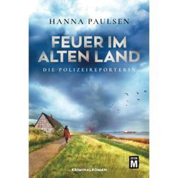 Feuer im Alten Land - Hanna Paulsen, Kartoniert (TB)