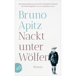Nackt unter Wölfen - Bruno Apitz, Taschenbuch