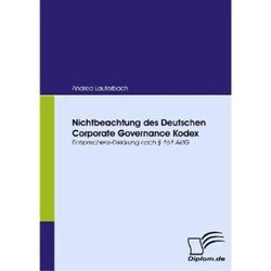 Nichtbeachtung des Deutschen Corporate Governance Kodex - Andrea Lauterbach, Kartoniert (TB)