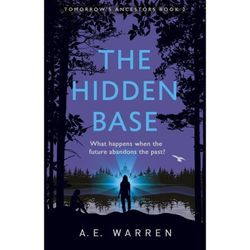 The Hidden Base - A.E. Warren, Kartoniert (TB)