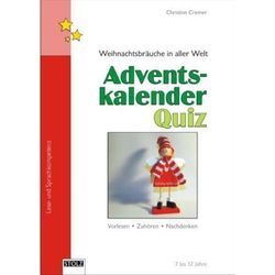 Lendersdorfer Traumfabrik / Adventskalender Quiz - Weihnachtsbräuche in aller Welt - Christine Cremer, Geheftet