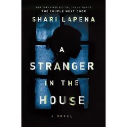 A Stranger in the House - Shari Lapena, Kartoniert (TB)