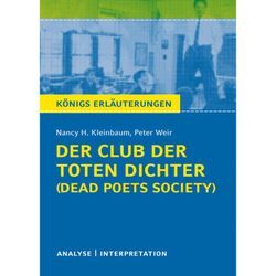 Nancy Kleinbaum "Der Club der toten Dichter - Dead Poets Society" - Nancy H. Kleinbaum, Peter Weir, Taschenbuch
