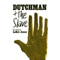 Dutchman and the Slave - LeRoi Jones, Kartoniert (TB)